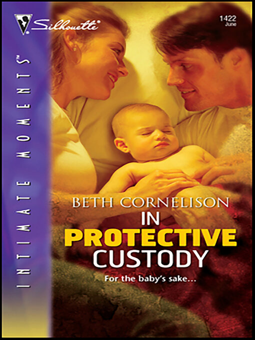 Title details for In Protective Custody by Beth Cornelison - Available